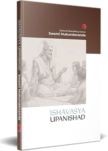 ISHAVASYA UPANISHAD