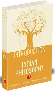 AN INTRODUCTION TO INDIAN PHILOSOPHY