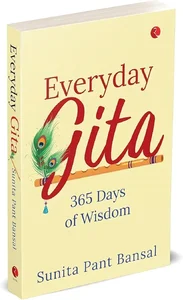 EVERYDAY GITA   365 Days of Wisdom