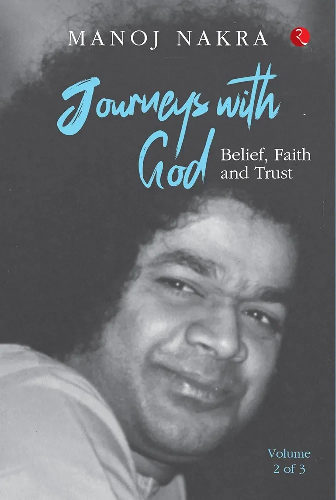 Journeys with God Vol. 2 of 3 ( Belief ,Faith and Trust )
