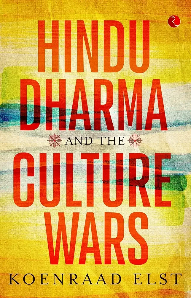 HINDU DHARMA AND THE CULTURE WARS